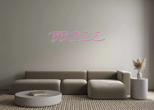 Custom Neon: BBZEE